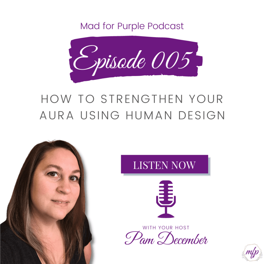 Episode 005 How to strengthen your aura