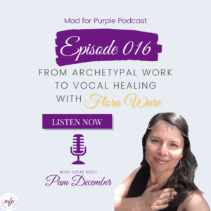 Episode 016 From archetypal work to vocal healing